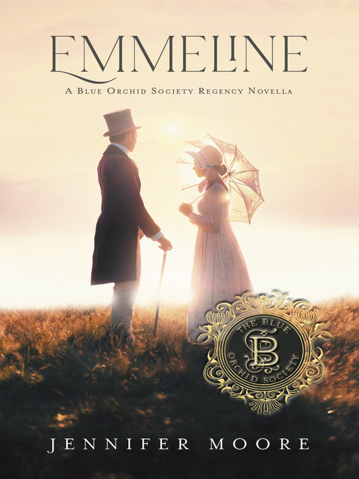 Title details for Emmeline by Jennifer Moore - Available